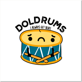 Doldrums Cute Sad Drummer Drum Pun Posters and Art